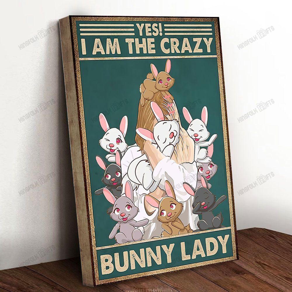 Crazy Bunny Lady Canvas Poster Wall Art, Poster Print, Canvas Print Wall Decor