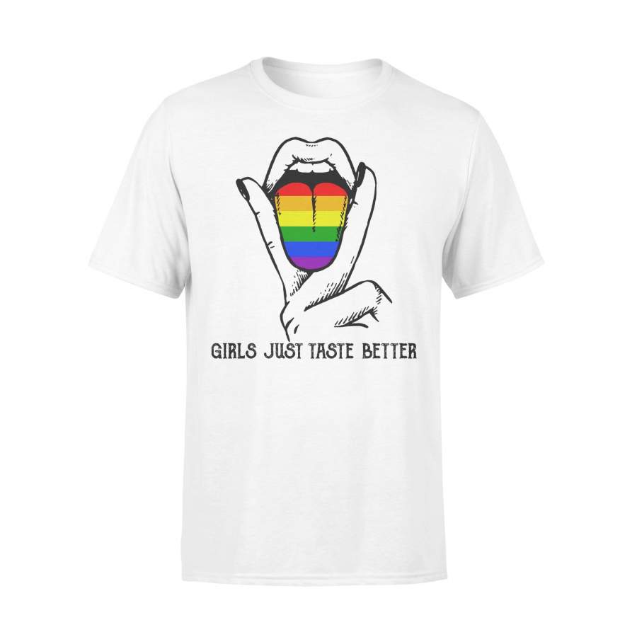 Lgbt Lesbian Girls Just Taste Better Tongues T-shirt