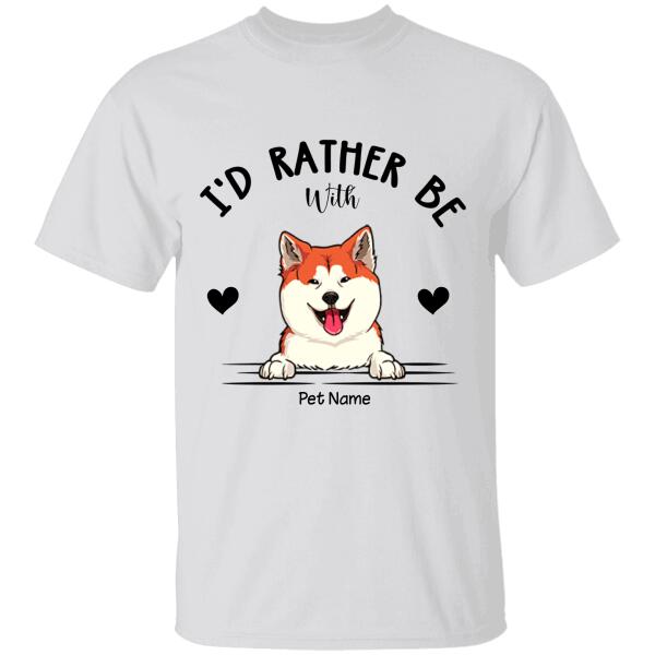 I’D Rather Be With My Dog Personalized T-Shirt Ts-Nb784