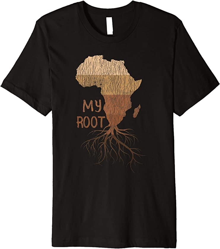 Vintage African Afro My Root Pride Melanin Black History Premium T-Shirt