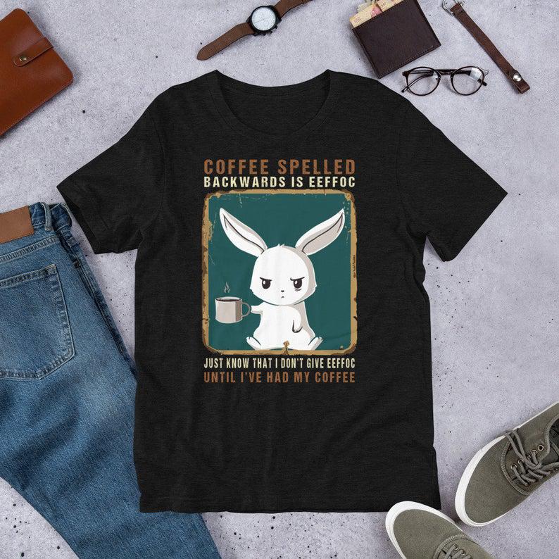 Vintage White Rabbit Coffee Spelled Backwards Is Eeffoc T-Shirt, Funny Bunny Rabbit Shirt