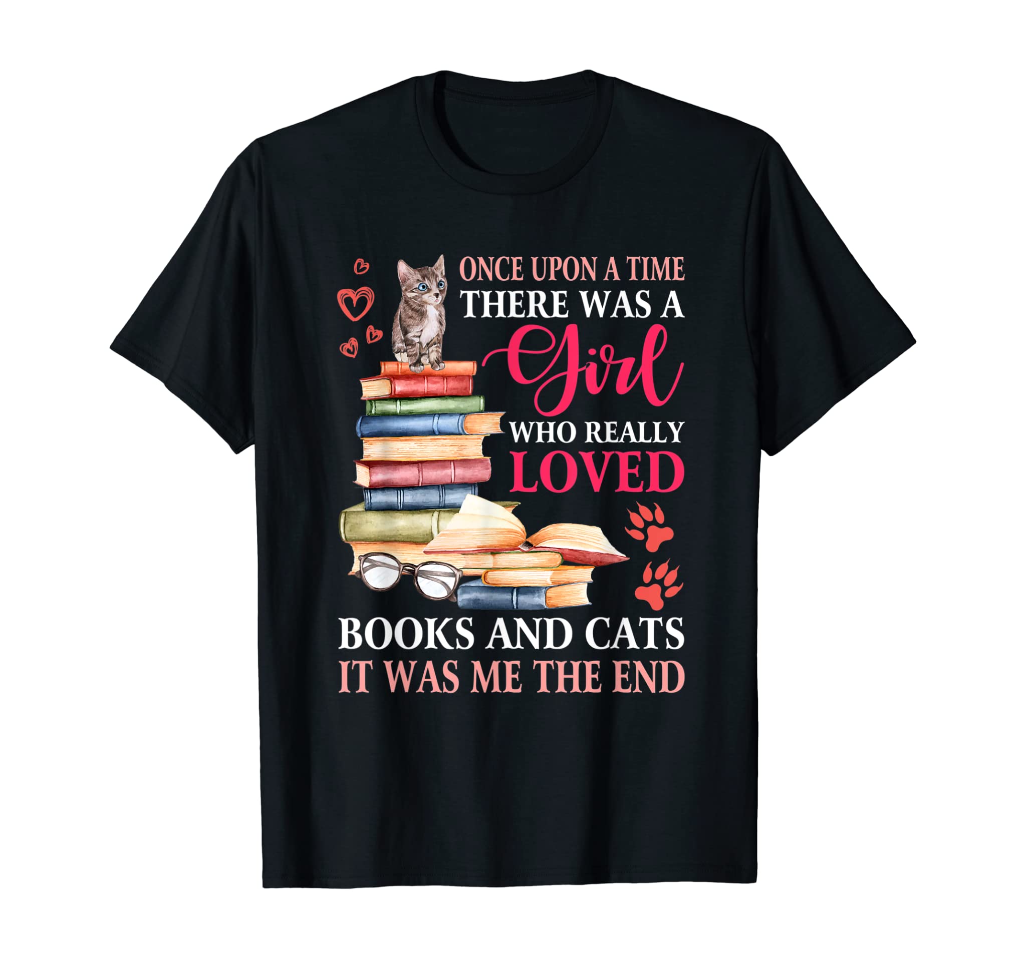 Once Upon A Time There Was A Girl Loved Books & Cats TShirt