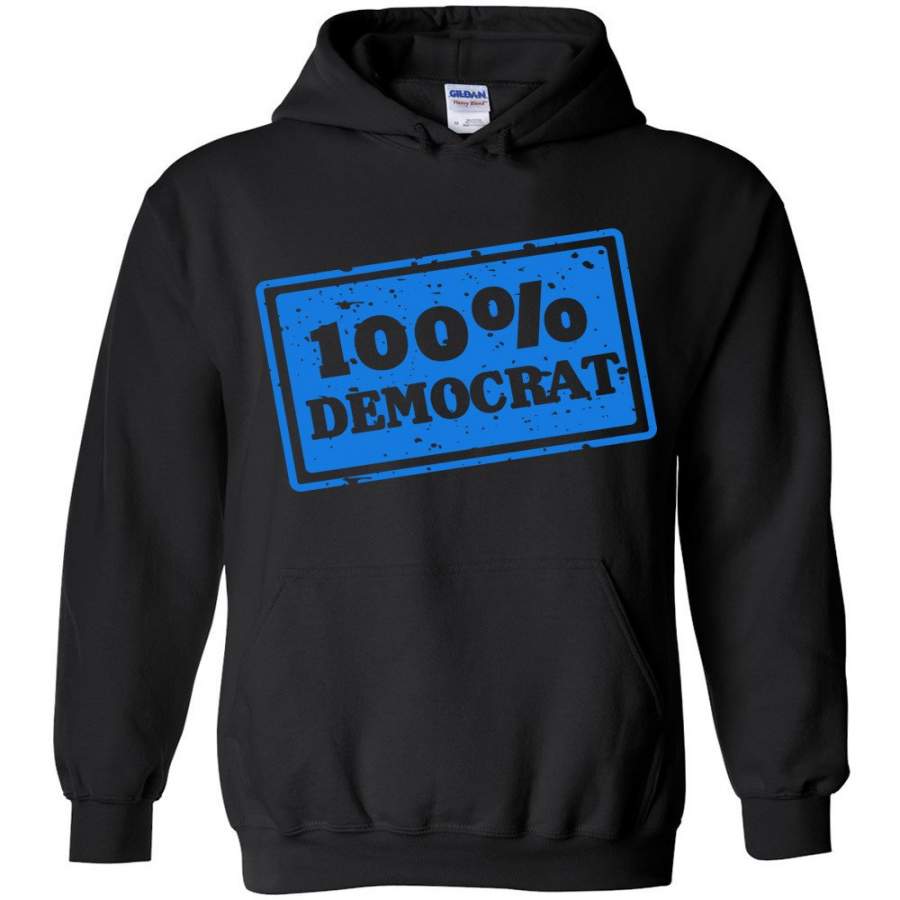 100% Democrat Hoodie