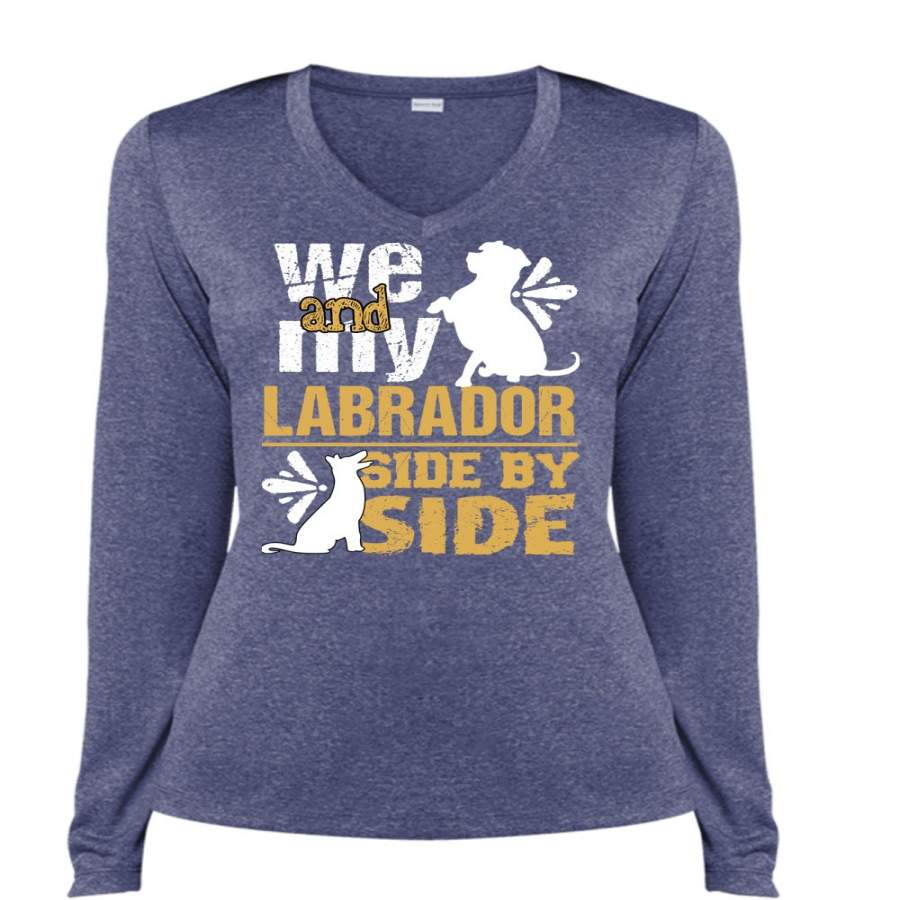 We And My Labrador Side By Side T Shirt, I Love Labrador T Shirt, Cool Shirt (Ladies LS Heather V-Neck)