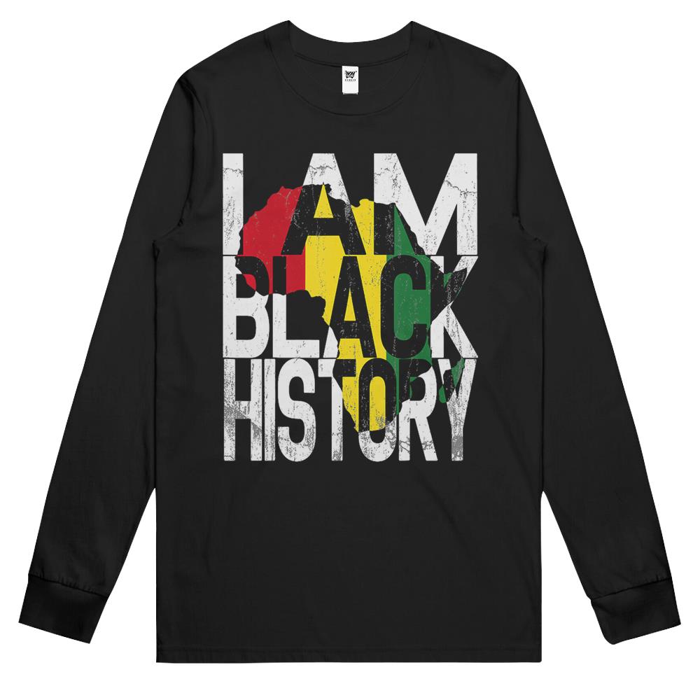 I Am Black History Month African American Pride Long Sleeve T Shirts