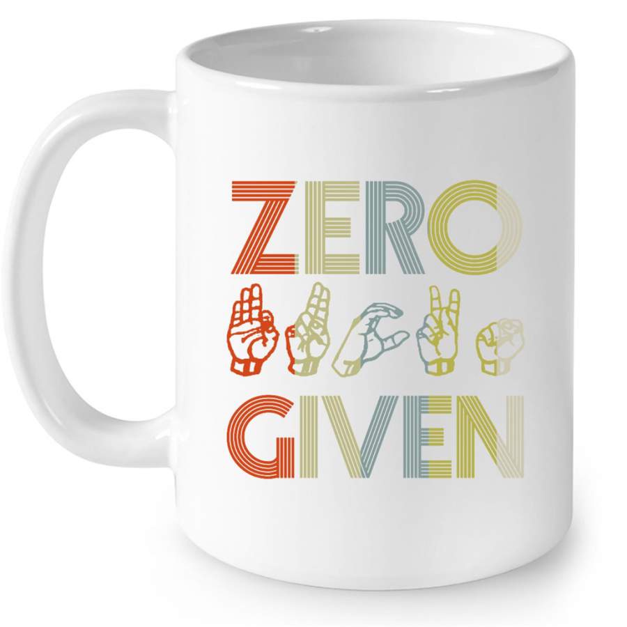 Zero Fuck Given American Sign Language Vintage – Full-Wrap Coffee White Mug