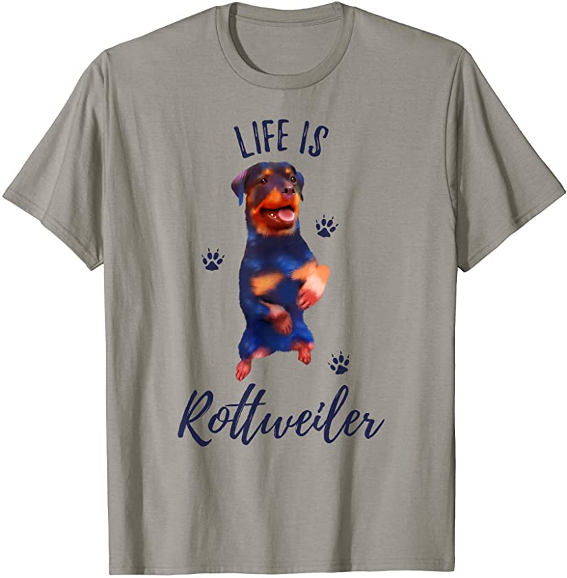 Colorful Life Is Rottweiler Dog Funny Rottie Puppy Lover T-Shirt