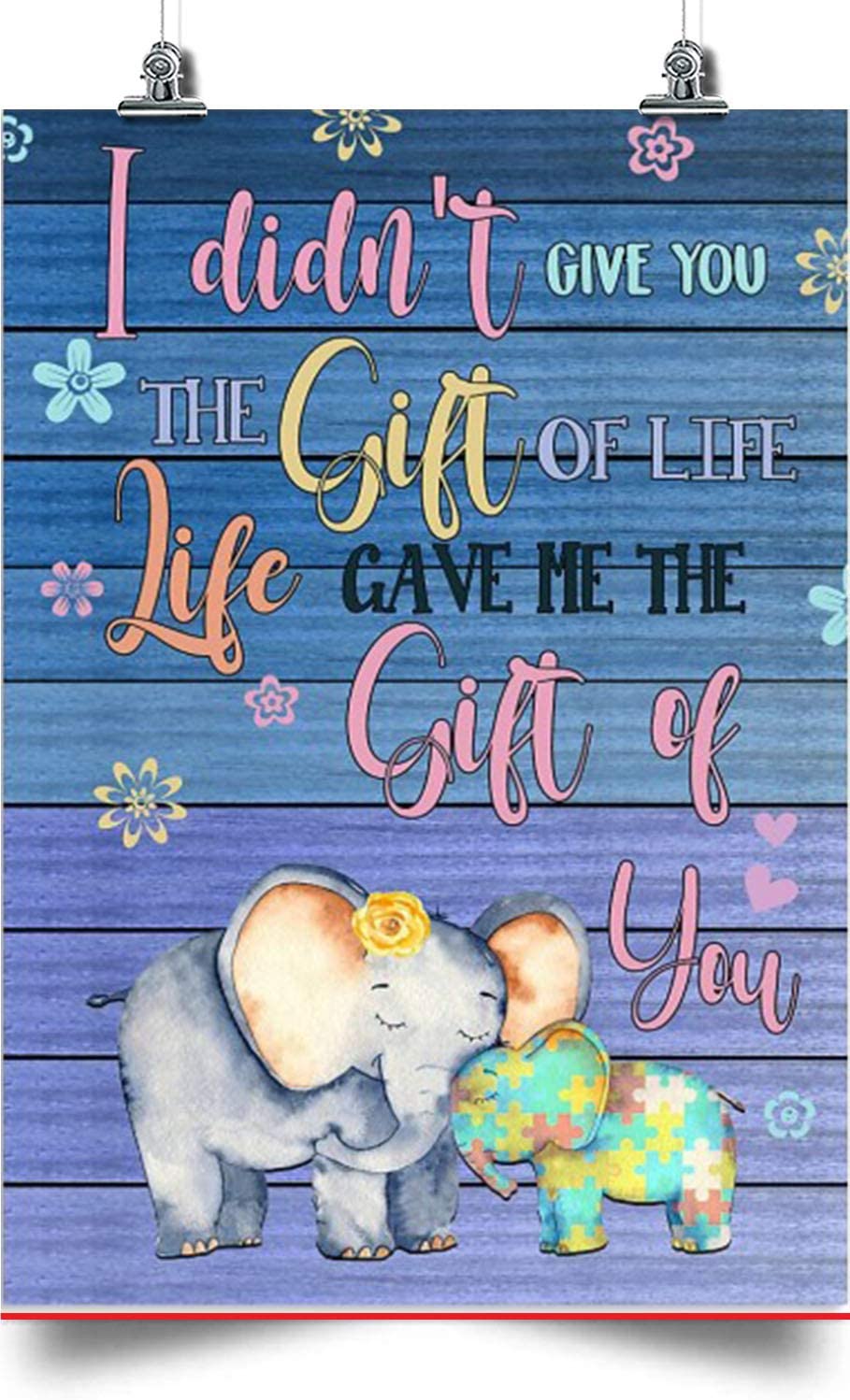 Lovely Elephant Vertical Poster-Life Gave Me The Gift Of You- Home Decoration Poster, Wall Poster, Home And Room Decoration, Gifts For Friends And Relatives, Souvenirs.