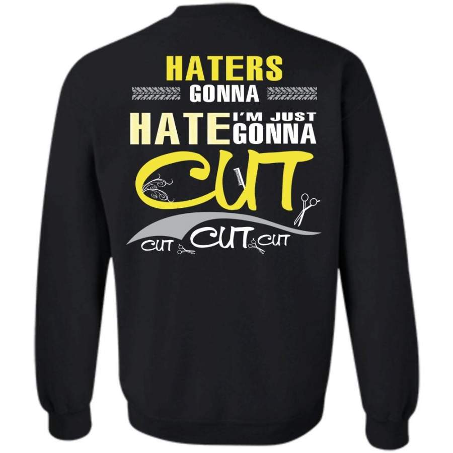 I’m Just Gonna Cut T Shirt, My Job Sweatshirt