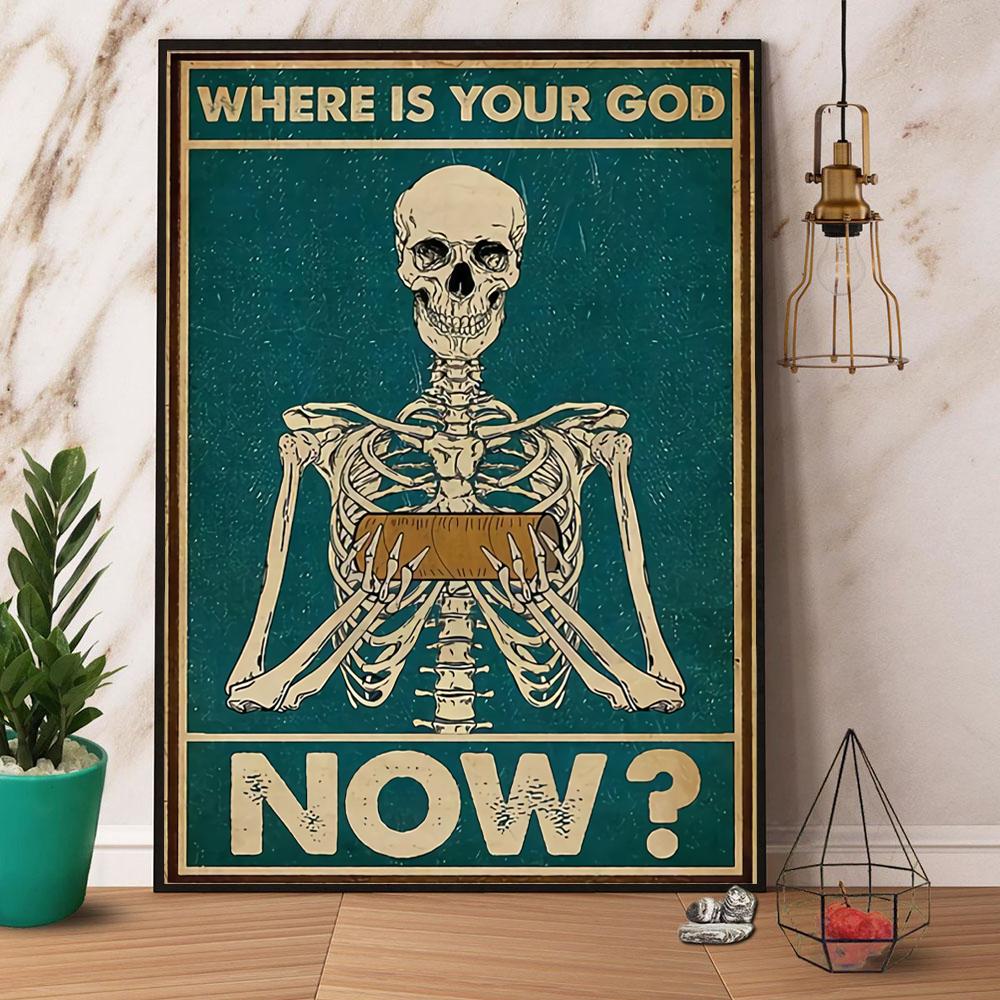 Skeleton Where Is Your God Now Retro Canvas And Poster, Canvas Prints, My Poster Wall, Canvas Wall Art, Wall Decor Visual Art, Halloween Gift, Happy Halloween