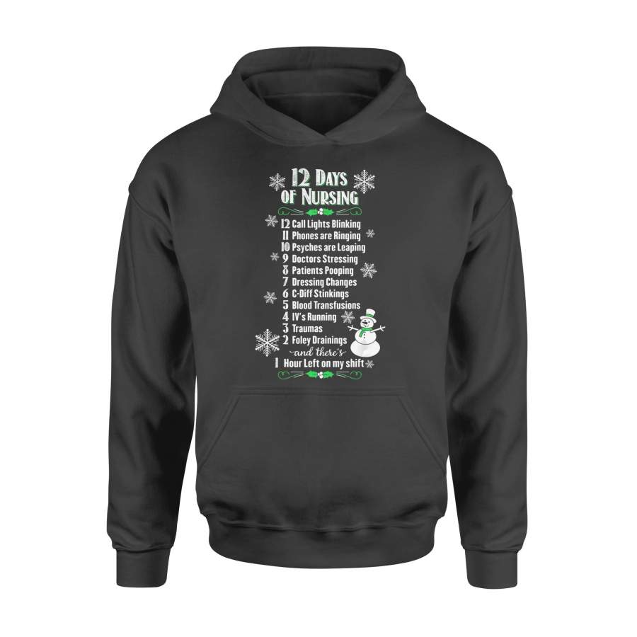 12 Days of Nursing – Funny Christmas Nurse Shirt – Standard Hoodie