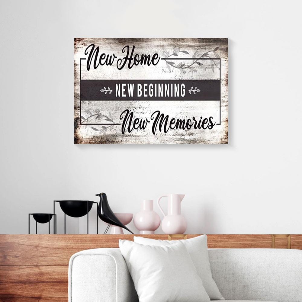 Canvas Art Prints New Home New Beginning New Memories Grey Wood Background Home Canvas Wall Art Home Decor