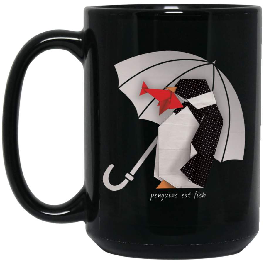 Penguins Eat Fish Mug 11 oz 15 oz Black Mug