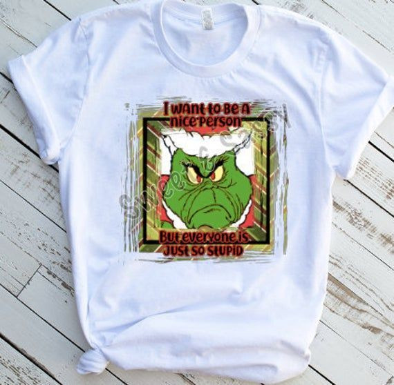 Everyone Is Stupid Christmas Sublimation Transfer Shirt