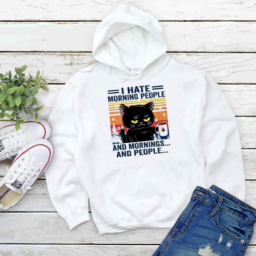 Cat christmas i hate morning people and mornings and people white hoodie for men and women S-5XL