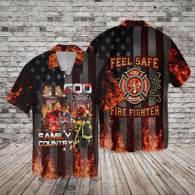 Of July Independence Day Memorial Firefighter Family Country Feel Safe Hawaii Shirt Ha69471