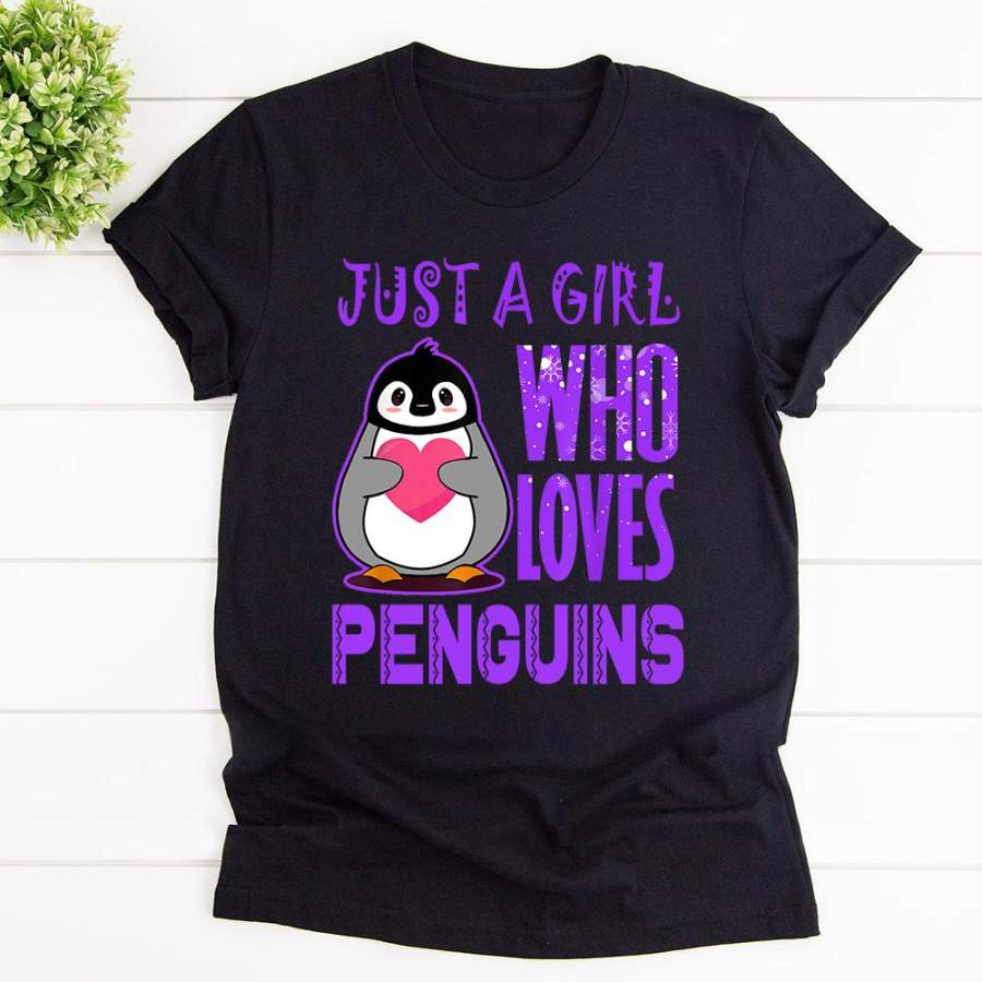 Just a girl who loves penguins cute penguins black cotton t shirt for men and women S-6XL