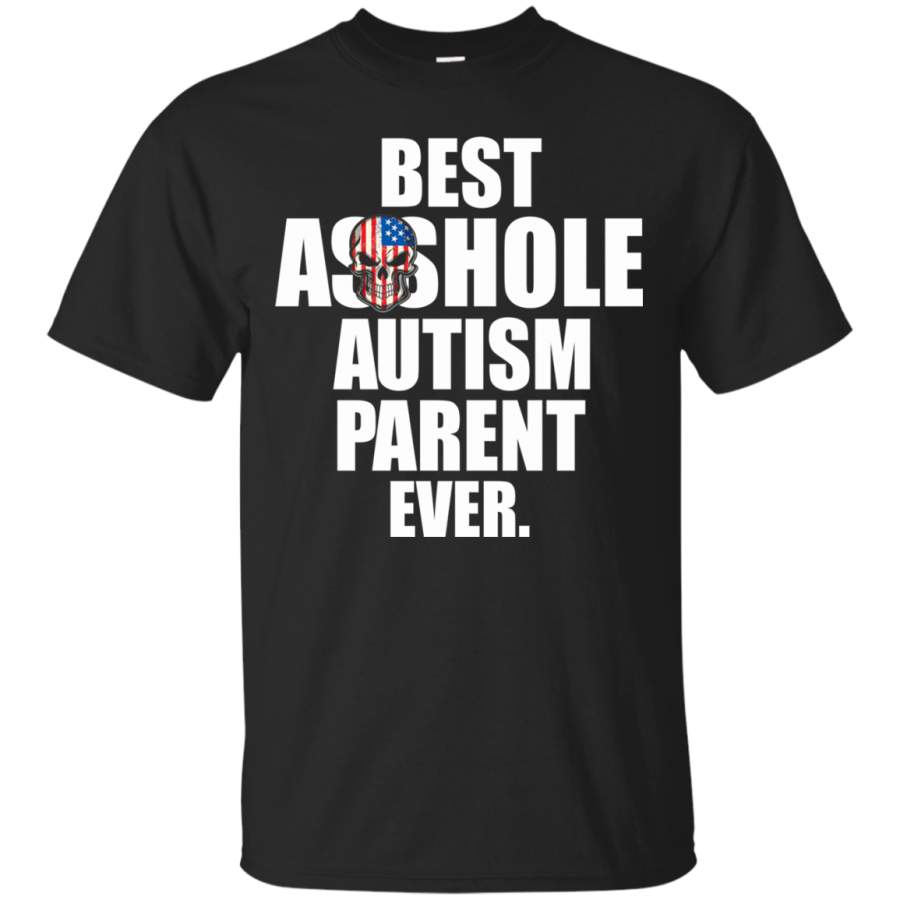 AGR Best Asshole Autism Parent Ever Shirt, Hoodie, Tank