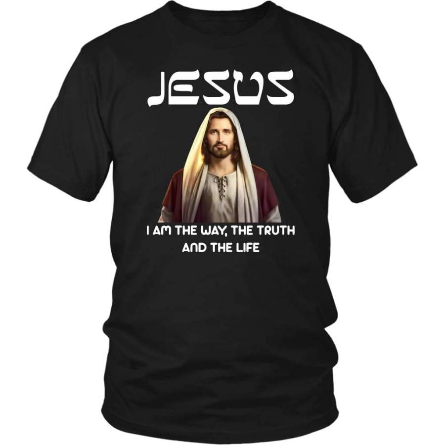 Jesus I am the way the truth and the life christian t-shirt | Jesus shirts