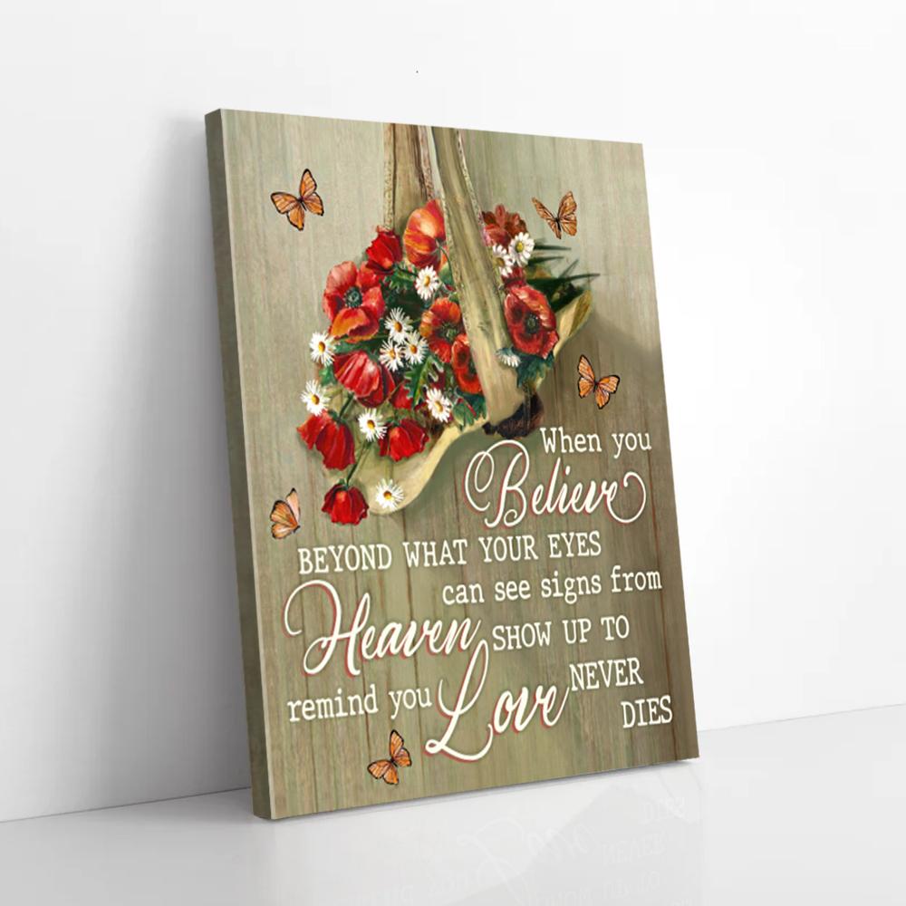 Canvas Prints When You Believe Love Never Dies Flower Butterfly Canvas Wall Art Home Decoration