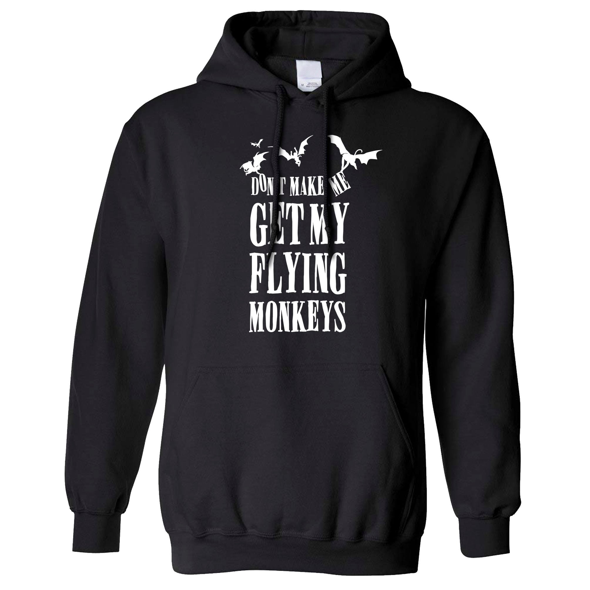 Halloween Hoodie Don’T Make Me Get My Flying Monkeys
