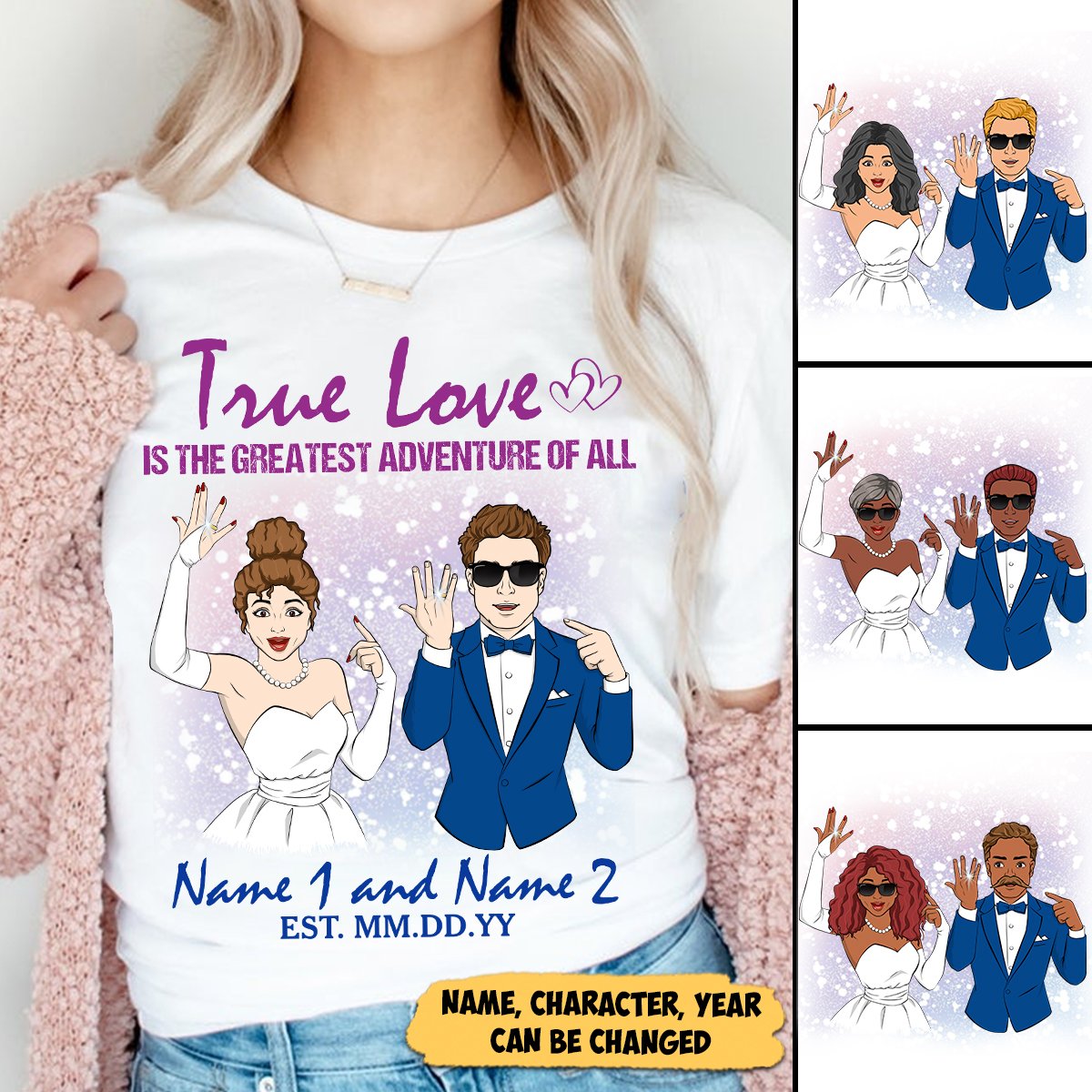 Personalized True Love Is The Greatest Adventure Of All Couple T Shirt Funny Husband And Wife Shirt Gift For Couple