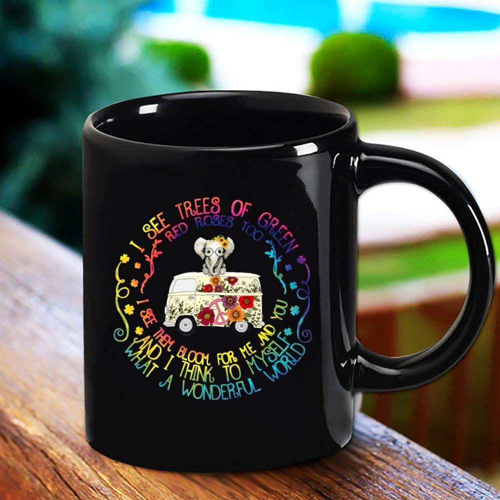 Hippie Elephant Car I See Tree Of Green Red Roses Too What A Wonderful World Black Mug