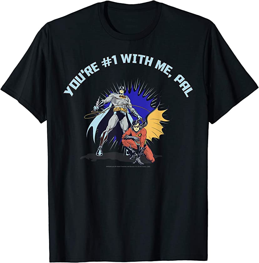 Valentine’s Day Batman You’re #1 With Me Pal T-Shirt