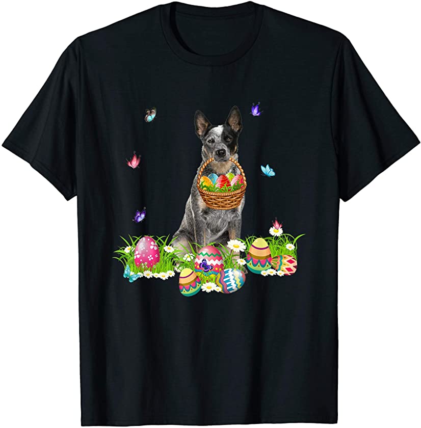 Australian Cattle Bunny Dog With Easter Eggs Basket T-Shirt