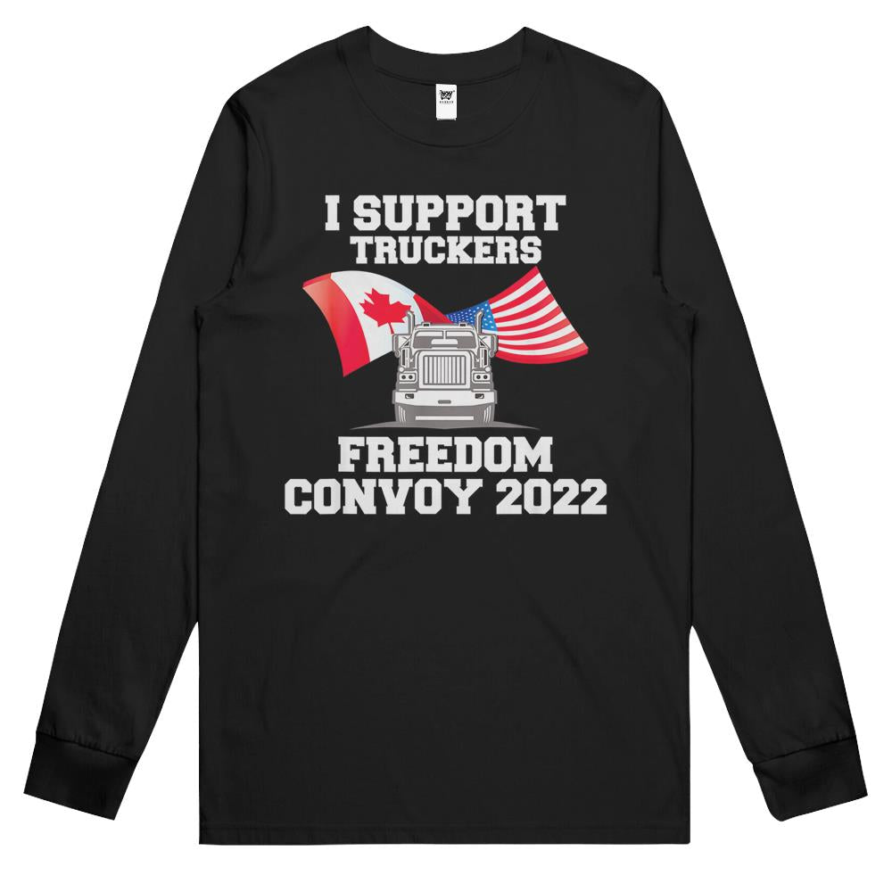 I Support Truckers Freedom Convoy 2022 Long Sleeve T Shirts