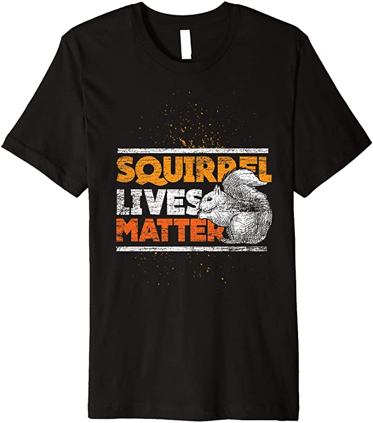 Squirrel Lives Matter – Vintage Animal Gifts Squirrel Premium T-Shirt