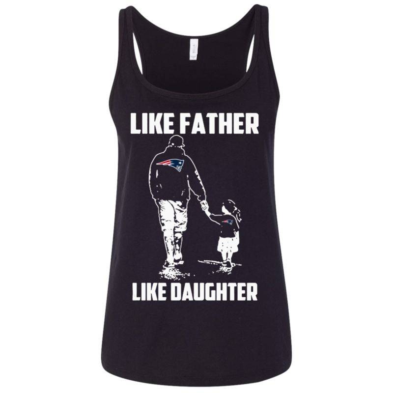 New England Patriots � Like Father Like Daughter T Shirt Ladies’ Relaxed