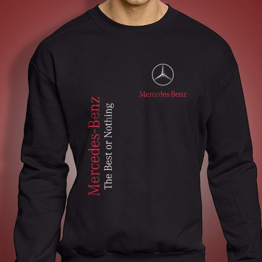 Mercedes Benz The Best Or Nothing Men’S Sweatshirt