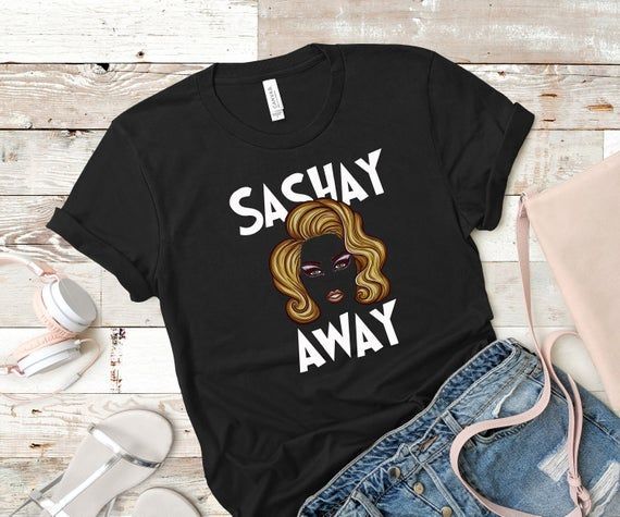 Sashay Away Drag Race Shirt