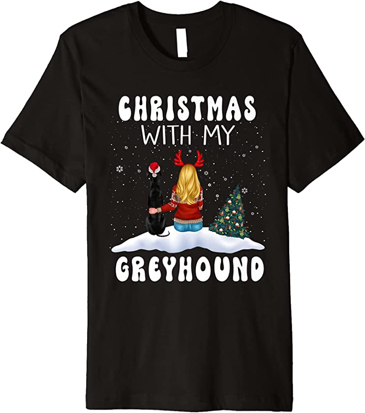 Christmas With My Greyhound Dog Puppy Funny Xmas Premium T-Shirt