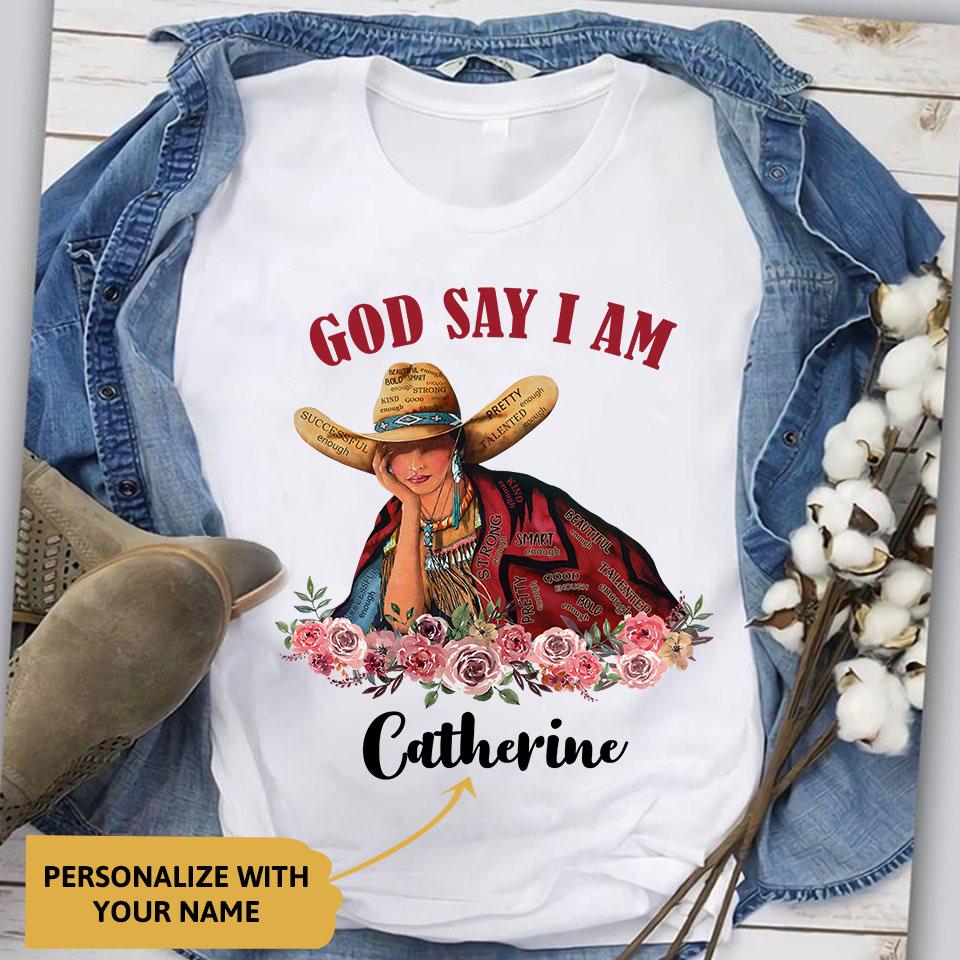 Personalized – Cowgirl God Say Custom Tshirt