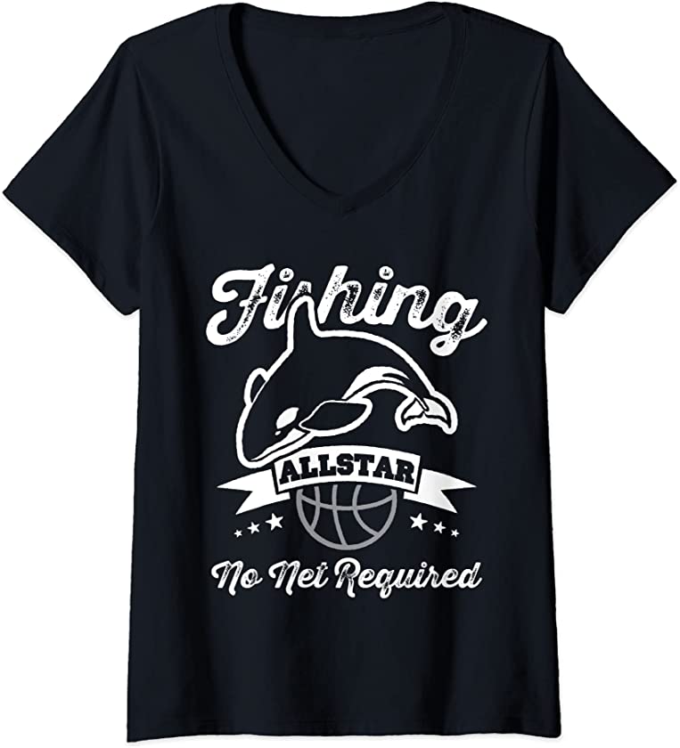 Womens Orca Fishing Allstar No Net Required Funny Basketball Humor V-Neck T-Shirt