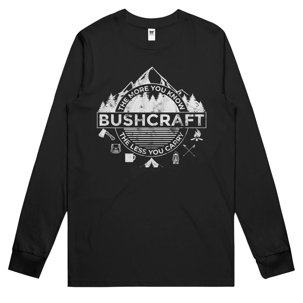 Carry Less Bushcraft Bushcrafting Camping Long Sleeve T Shirts