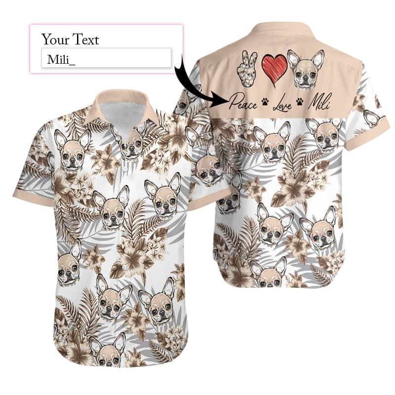 Order Personalized Peace Love Chihuahua Custom Hawaii Aloha Shirts Dh Ha2856