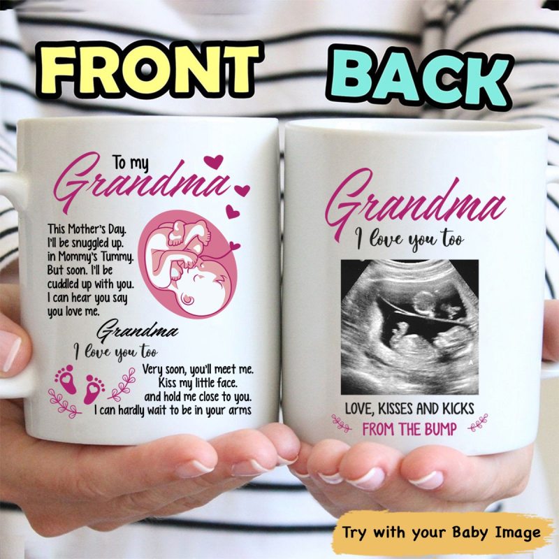 Personalized Image I Love You Too Grandma Mug Gift For Grandma To Be From The Bump