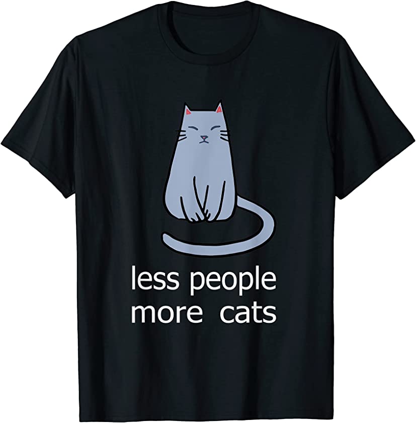 Less People More Cats Funny Kitten T-Shirt