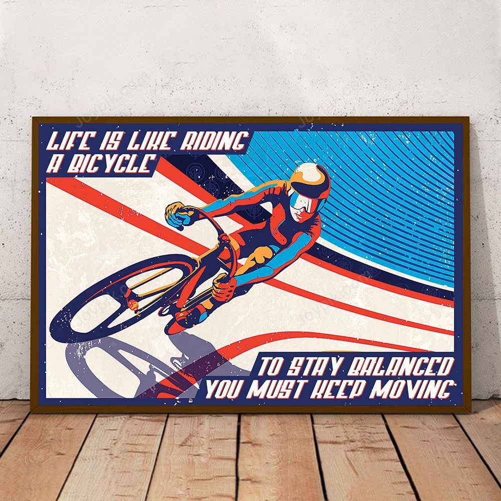 Life Is Like Riding A Bicycle Poster - Poster Art Design