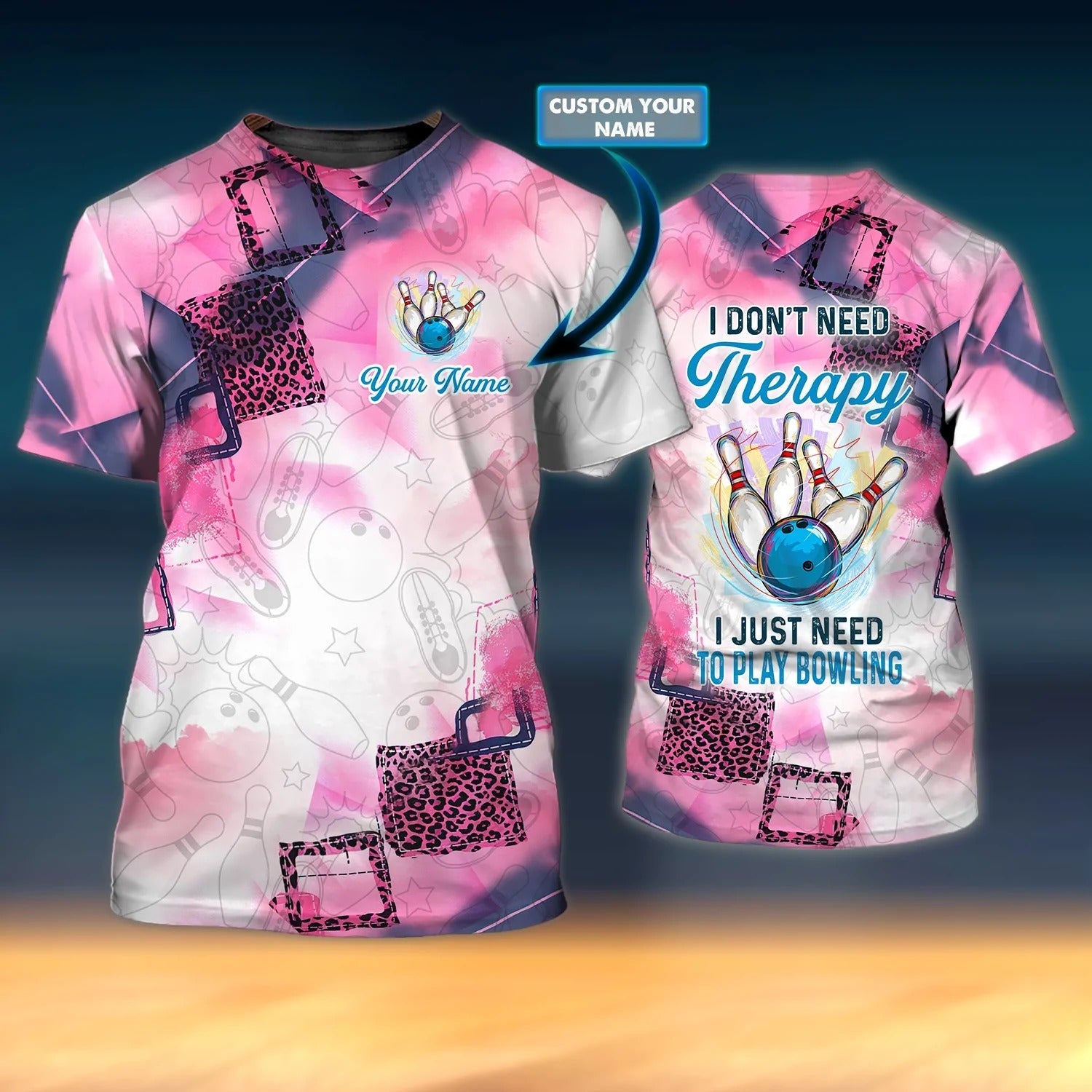 Custom 3D All Over Print Bowling Shirt Men Women, I Don’T Need Therapy I Just Need To Play Bowling