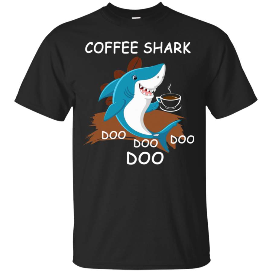 Coffee Shark Doo Doo Doo Coffee Lover T-Shirt HA01