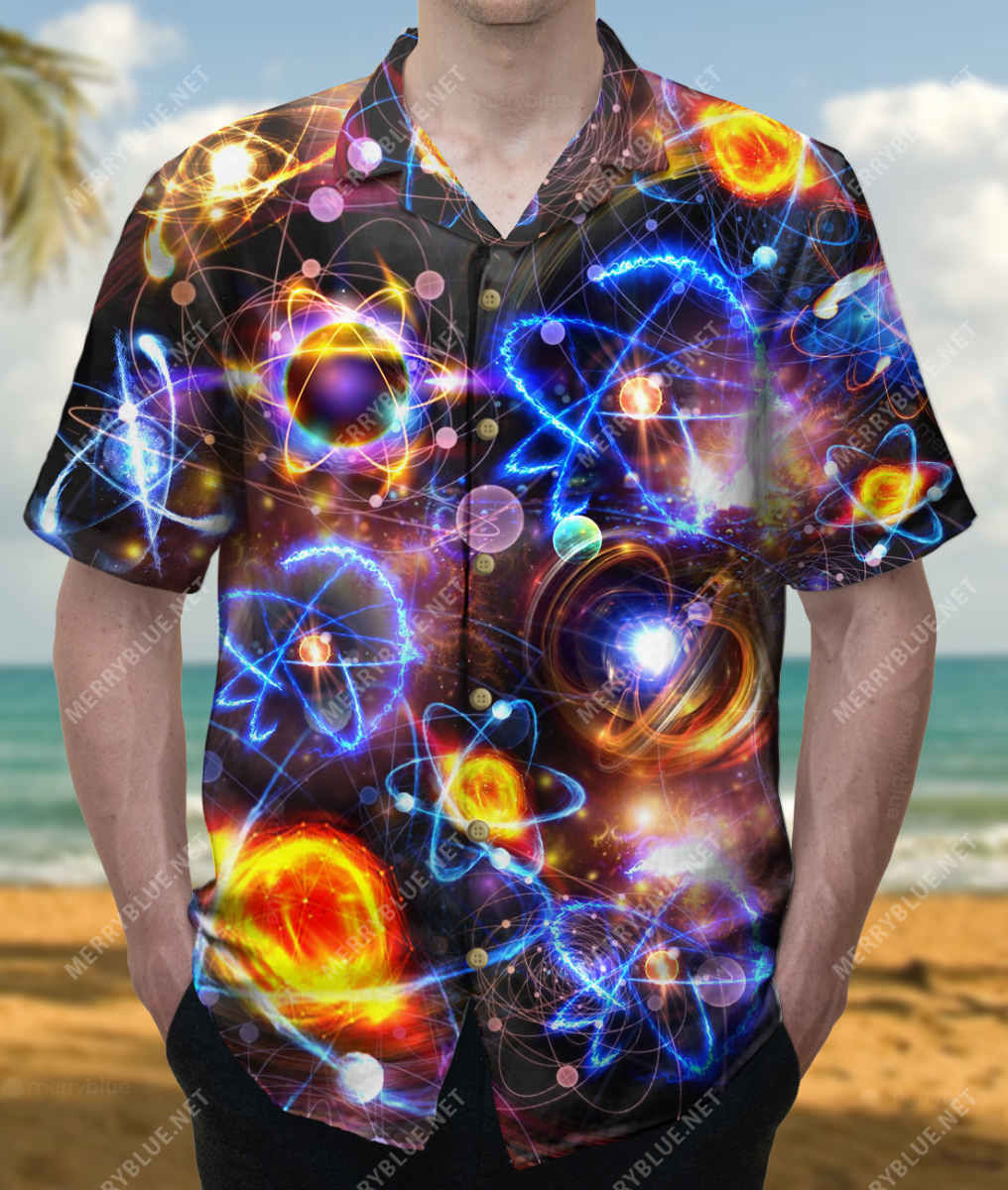 Never Trust An Atom They Make Up Everything Unisex Hawaii Shirt Ha26179