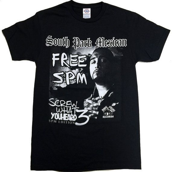 South Park Mexican Free Spm T-Shirt