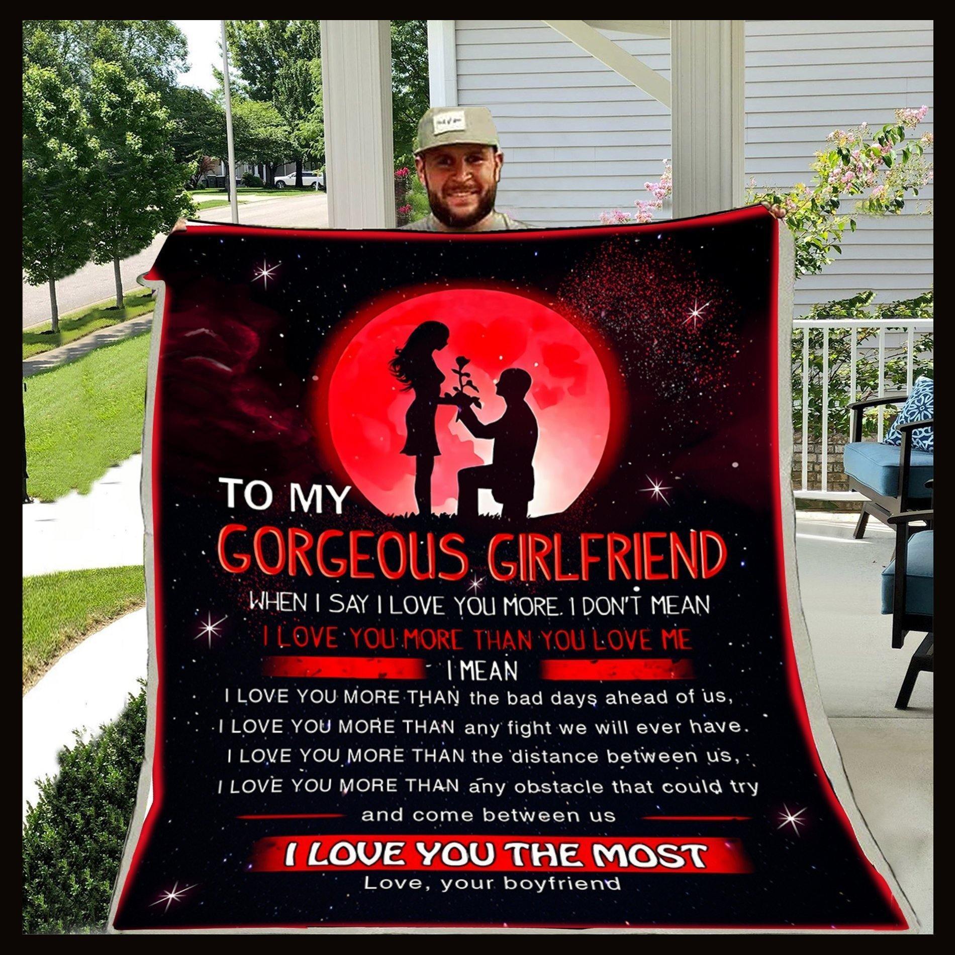 To My Gorgeous Girlfriend I Love You The Most Blanket Christmas – Gifts For Girlfriend Home Decor Gift For Family – Sherpa Blanket Fleece Blanket