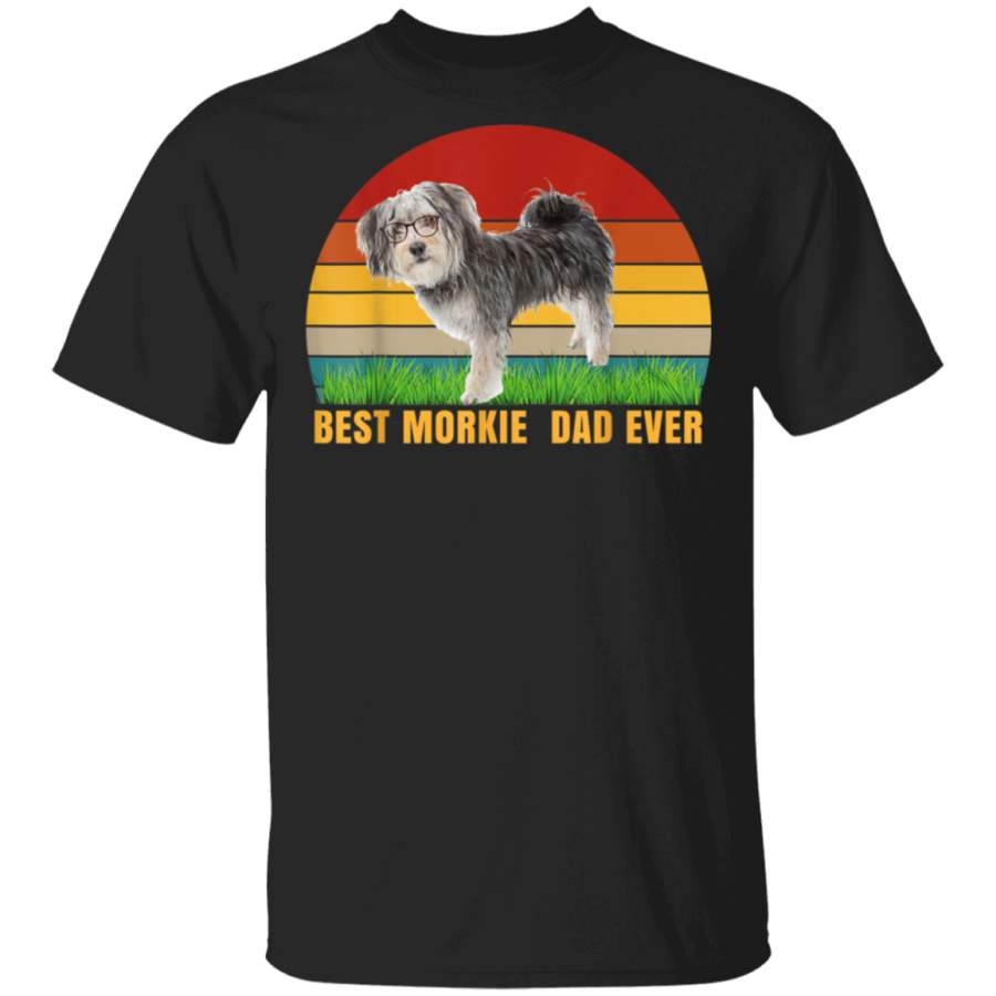 Best morkie dad ever dog t-shirt for papa gift