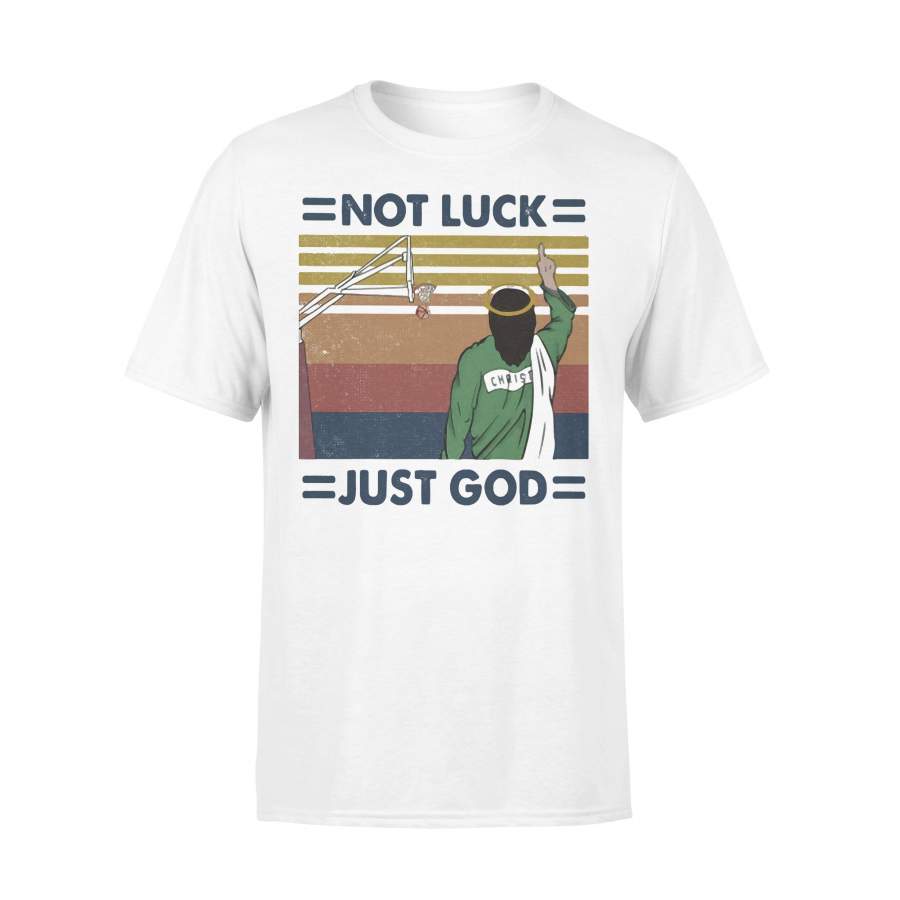 Basketball Not Luck Just God Christ Vintage Retro T-shirt