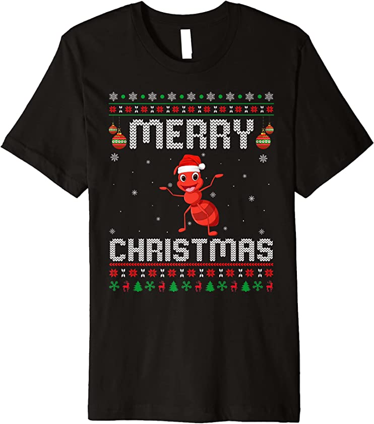 Ant Merry Xmas Design Matching Ugly Christmas Holiday Premium T-Shirt